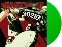 Wednesday 13/Transylvania 90210—Songs of Death, Dying, & the Dead (NEON GREEN VINYL)@REMASTERED
