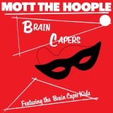 Mott The Hoople | Brain Capers (Rhino Reserve) - Rocktober 2026