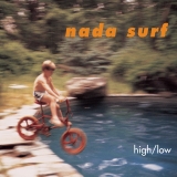 Nada Surf | High/Low (Rhino Reserve) - Rocktober 2026
