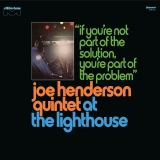 Joe Henderson Quintet/At the Lighthouse: If You're Not Part of the Solution, You're Part of the Problem (Deluxe Edition)@3LP 180g