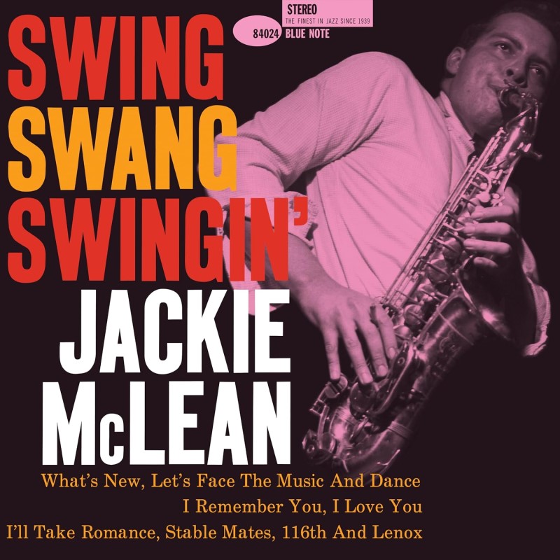 Jackie McLean/Swing, Swang, Swingin’@Blue Note Classic Vinyl Edition@180g