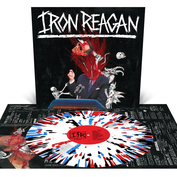 Iron Reagan/Tyranny Of Will