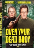 Over Your Dead Body (2026)/Weaving/Segel/Olyphant