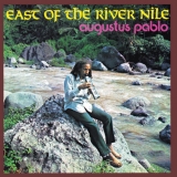 Augustus Pablo/East Of The River Nile@Amped Exclusive