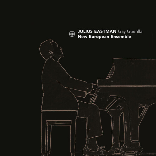 New European Ensemble/Julius Eastman: Gay Guerilla