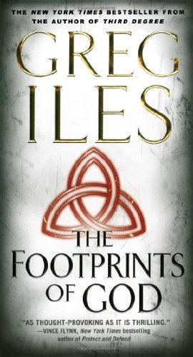 Greg Iles/The Footprints of God