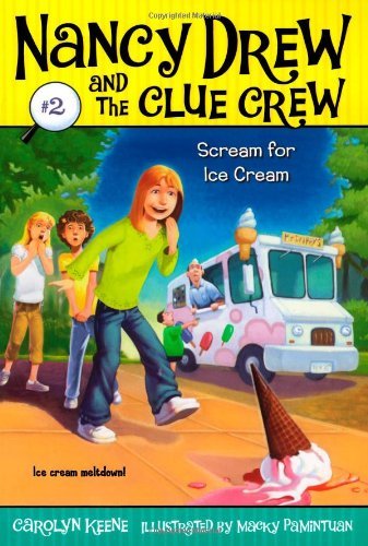 Carolyn Keene/Scream for Ice Cream