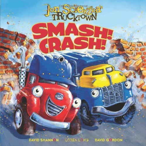 Jon Scieszka/Smash! Crash!