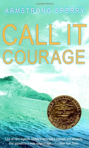 Armstrong Sperry/Call It Courage@Reprint