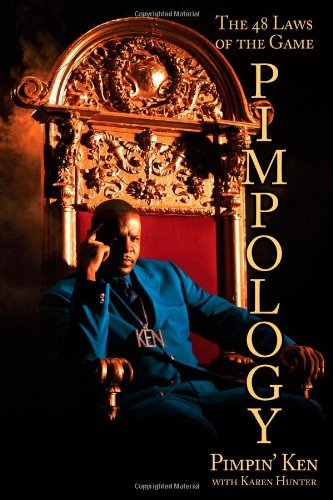 Pimpin' Ken/Pimpology@ The 48 Laws of the Game