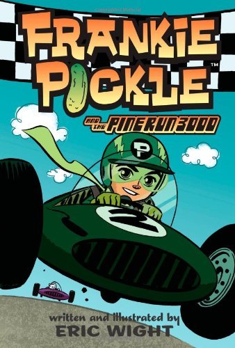 Eric Wight/Frankie Pickle and the Pine Run 3000