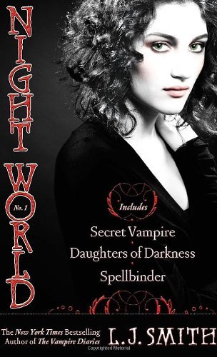 L. J. Smith/Night World #01@Secret Vampire/Daughters of Darkness/Spellbinder@Bind-Up