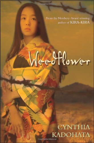 Cynthia Kadohata/Weedflower@Reprint