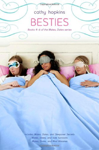 Cathy Hopkins/Besties@ Mates, Dates, and Sleepover Secrets; Mates, Dates@Bind-Up