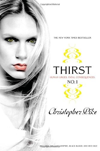Christopher Pike/Thirst No. 1