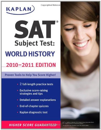 Kaplan Kaplan Sat Subject Test 2010 2011 World History 