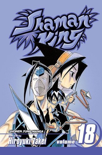Hiroyuki Takei Shaman King Volume 18 