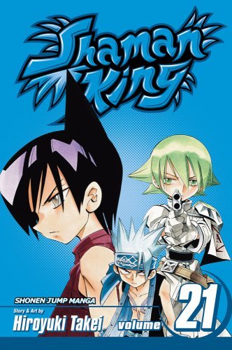 Hiroyuki Takei Shaman King Vol. 21 