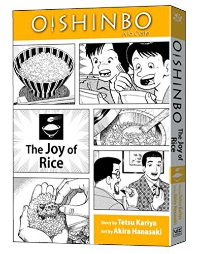 Tetsu Kariya Oishinbo The Joy Of Rice Vol. 6 