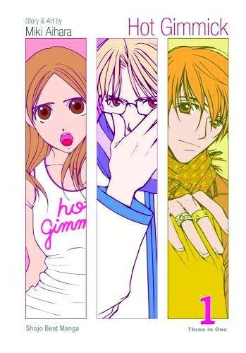 Miki Aihara/Hot Gimmick, Vol. 1 (Vizbig Edition)