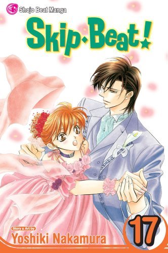 Yoshiki Nakamura/Skip Beat!, Vol. 17