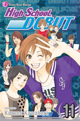 Kazune Kawahara High School Debut Vol. 11 Volume 11 