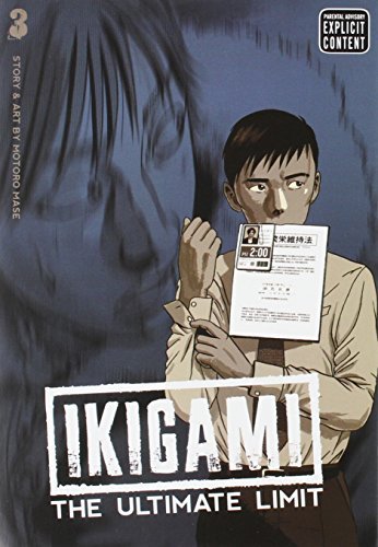 Motoro Mase/Ikigami@The Ultimate Limit,Volume 3