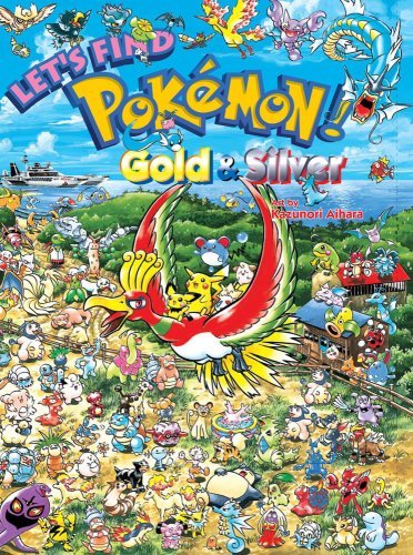 Kazunori Aihara Let's Find Pokemon! Gold & Silver Viz Kids 