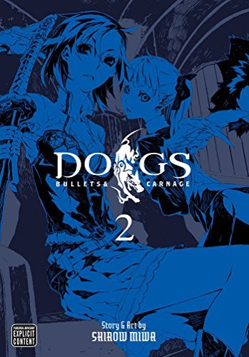 Shirow Miwa/Dogs,Volume 2@Bullets & Carnage