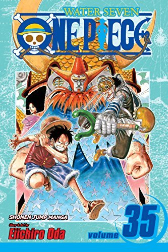 Eiichiro Oda/One Piece, Volume 35@Water Seven, Part 4