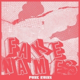 Fake Names/Punk Ruins@Amped Exclusive