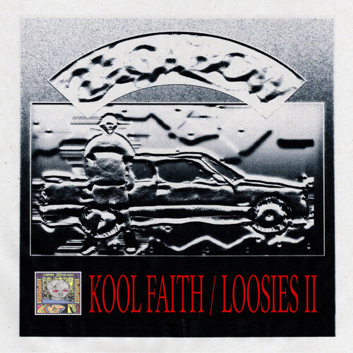 They Are Gutting A Body Of Water/Kool Faith / Loosies II