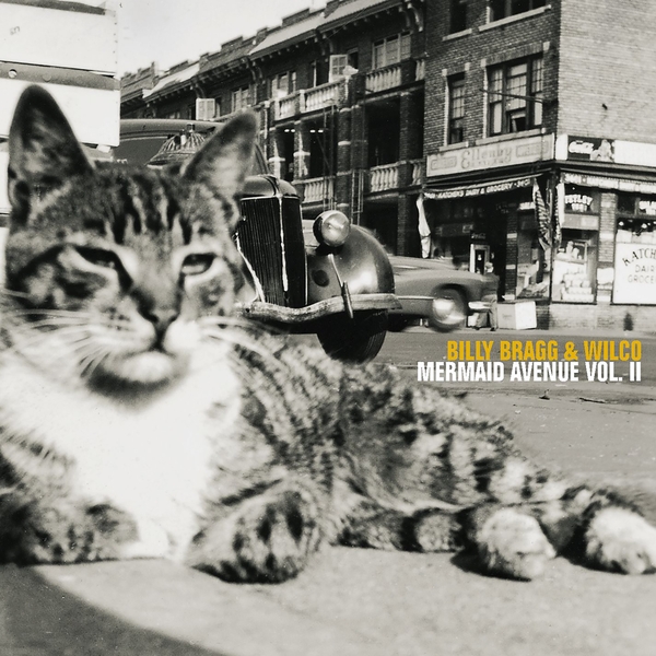 Billy Bragg & Wilco/Mermaid Avenue Vol. II@2LP 180g