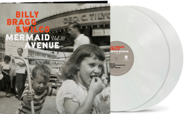 Billy Bragg & Wilco/Mermaid Avenue Vol. III (White Eco-Mix Vinyl)@Indie Exclusive@2LP