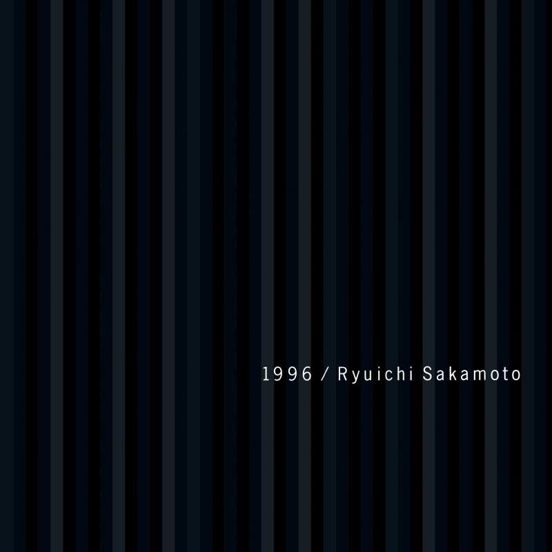 Ryuichi Sakamoto/1996