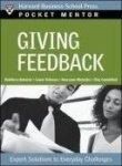 Harvard Business Review Giving Feedback Expert Solutions To Everyday Challenges 