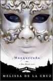 Melissa De La Cruz Masquerade (blue Bloods Vol. 2) 
