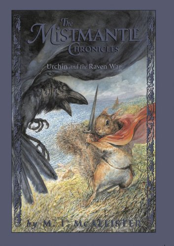M. I. Mcallister Urchin And The Raven War 