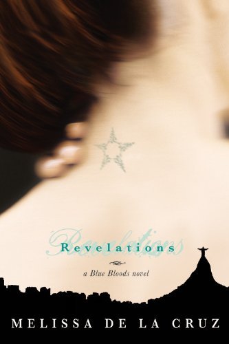 Melissa de La Cruz/Revelations