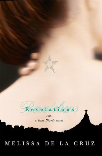 Melissa De La Cruz/Revelations
