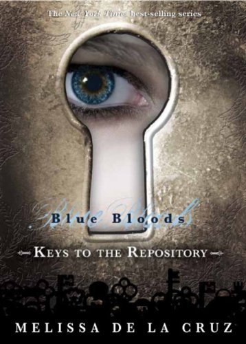 Melissa De La Cruz/Keys To The Repository