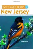Bill Fenimore Backyard Birds Of New Jersey How To Identify And Attract The Top 25 Birds 