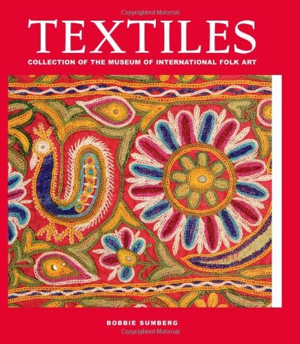 Bobbie Sumberg Textiles Collection Of The Museum Of International Folk Ar 