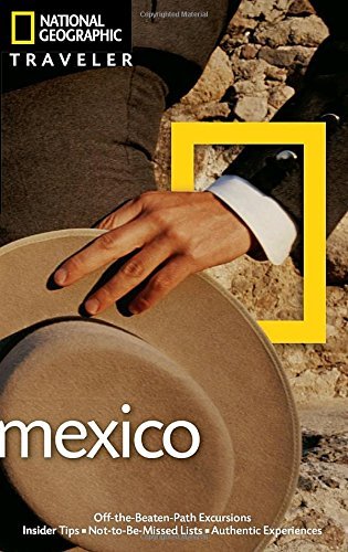 Jane Onstott National Geographic Traveler Mexico 3rd Edition 0003 Edition; 