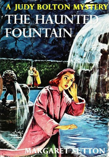 Margaret Sutton Haunted Fountain 