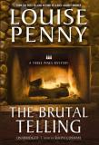 Louise Penny The Brutal Telling 