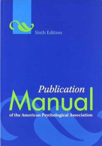 American Psychological Association Publication Manual Of The American Psychological A 0006 Edition; 