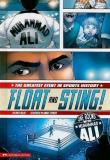 Davis Miller Float And Sting! One Round With Muhammad Ali 