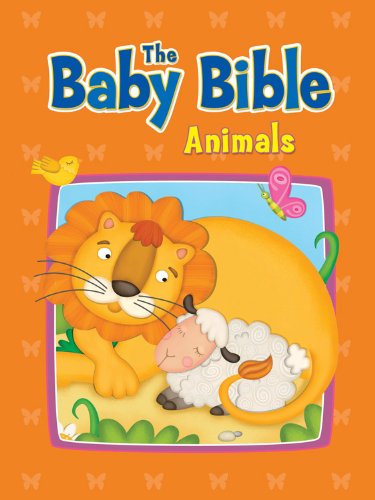 Robin Currie The Baby Bible Animals 