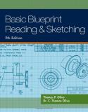 Thomas Olivo Basic Blueprint Reading And Sketching 0009 Edition; 